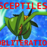 SceptileObliterate